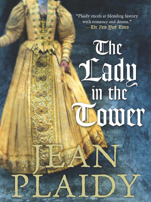 Title details for The Lady in the Tower by Jean Plaidy - Wait list